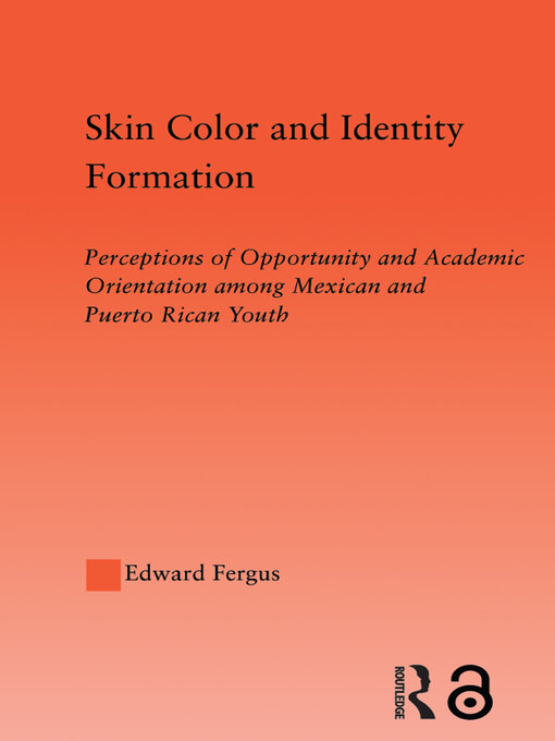 Title details for Skin Color and Identity Formation by Edward Fergus - Available